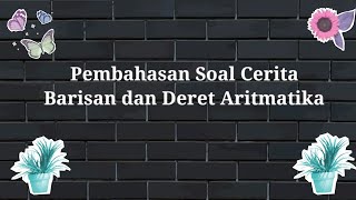 Download lagu Pembahasan soal cerita Barisan dan Deret Aritmatika - Kelas 8 SMP/MTS mp3