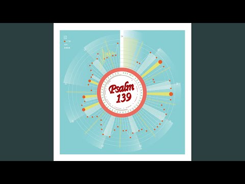 Psalm139 (MR)