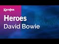 Heroes - David Bowie | Karaoke Version | KaraFun