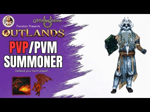 PvP & PvM Hybrid Summoner Template BEST MMORPG 2025 Ultima Online UO OUTLANDS