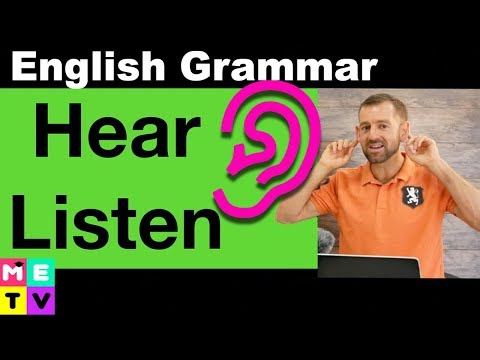 English Grammar | Hear vs. Listen