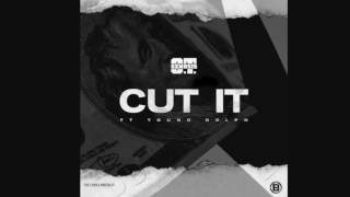Cut it-OT Genesis (Audio)