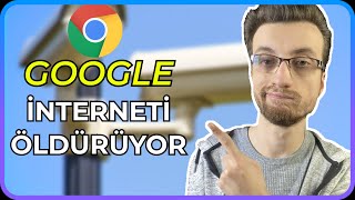 Google Chrome İnterneti Rehin Aldı - Web Environment Integrity API
