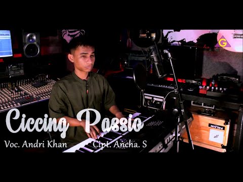 Andri Khan - Ciccing Passio
