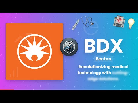 Becton, Dickinson (BDX) - Revolutionizing Medical Technology! 🏥💉