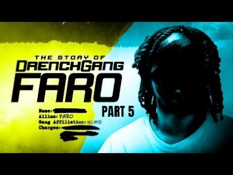 DrenchGang Faro Docudrama Pt5 🌧️🌧️🌧️🌧️🌧️🎯