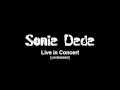 Sonia Dada- Live in Concert- Baby woke up