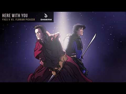 Here With You - Yves V vs Florian Picasso