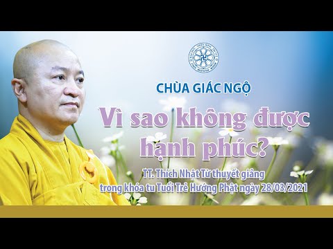 Vì sao không được hạnh phúc?