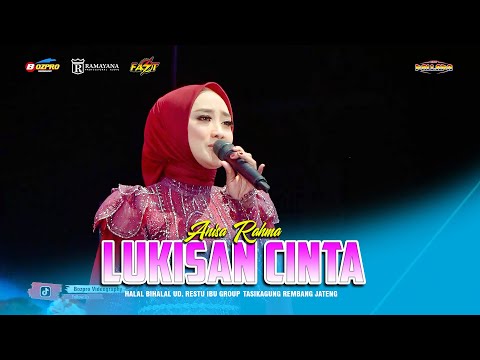 LUKISAN CINTA - ANISA RAHMA NEW PALLAPA HALAL BIHALAL UD. RESTU IBU GROUP - TASIKAGUNG REMBANG 2025
