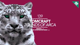Tomcraft - Zounds of Arca (Phunk Investigation Remix)