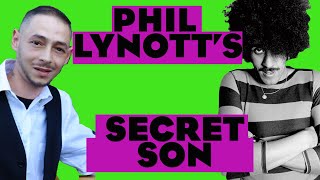 Phil Lynott&#39;s secret son