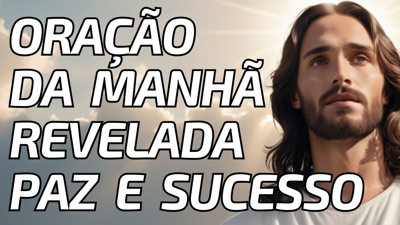 Oração da Manhã para Um Dia Produtivo e Energia Renovada : Sabedoria e Paz