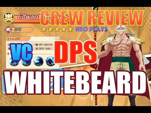 Whitebeard - DPS Review Haki Runes Skill Set Form Guides | OP: Voyage Chronicles / Straw Hat Chase