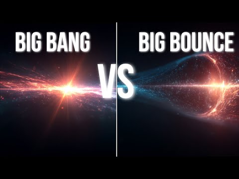 Big Bang vs Big Bounce - How Did Our Universe Really Begin?