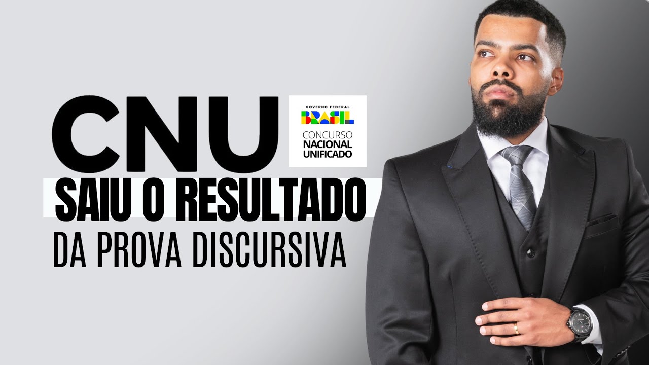 Saiu o resultado da discursiva do CNU  - Motivação, Transparência, Ilegalidade? Entenda.
