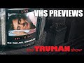 The Truman Show VHS Previews