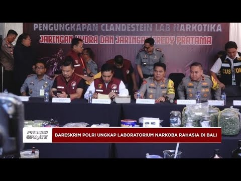 PRESISI UPDATE : BARESKRIM POLRI UNGKAP LABORATORIUM NARKOBA RAHASIA DI BALI 13/05/2024 19.00