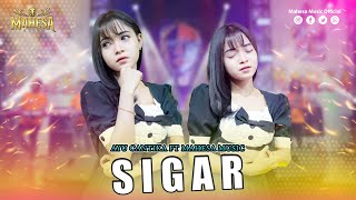 Download lagu AYU CANTIKA - SIGAR I Mahesa Music mp3