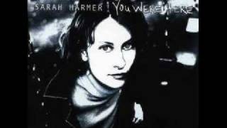 Sarah Harmer - Everytime.mpg