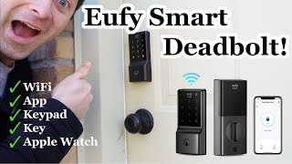 ✅ Smart Lock Install - Eufy Keypad Deadbolt WiFi App Control - C210 E110