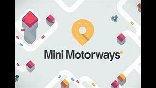 【Mini Motorways】交通整理系パズルゲーム #2