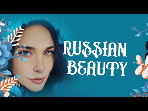 Chapter 9. Russian beauties on Russian beauty...