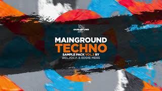 Video thumbnail for Mainground Techno Vol.3 By Belocca & Eddie Mess (SAMPLE PACK) by Belocca - Mainground Music