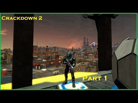 Crackdown 2 Gameplay Walkthrough PART 1
