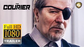 THE COURIER Official Trailer #1 (2019) Gary Oldman, Olga Kurylenko | Future Movies