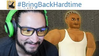 # BRING BACK HARDTIME