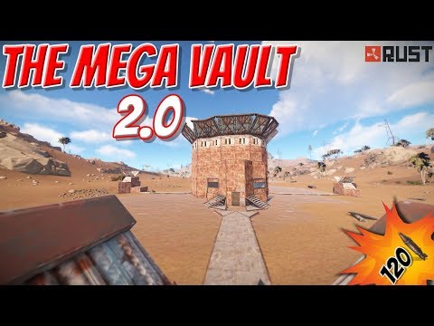 Rust | Base Builds 2019 | The Mega Vault 2.0 | trapped loot rooms | Stability Bunker