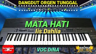 Download lagu MATA HATI (IIS DAHLIA) - VOC DINA - (DANGDUT ORGEN TUNGGAL) mp3