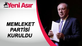 Memleket Partisi Kuruldu! Muharrem İnce'nin A Takımı Belli Oldu