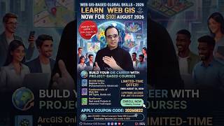 🔥 GIS Expert 2026 skill: Learn Web GIS now for $10! August 2026 | Best Web GIS Courses | Discount