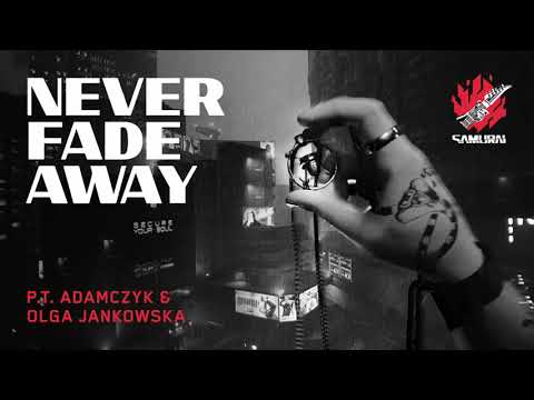 Cyberpunk 2077 - Never Fade Away by P.T.  Adamczyk & Olga Jankowska (SAMURAI Cover)