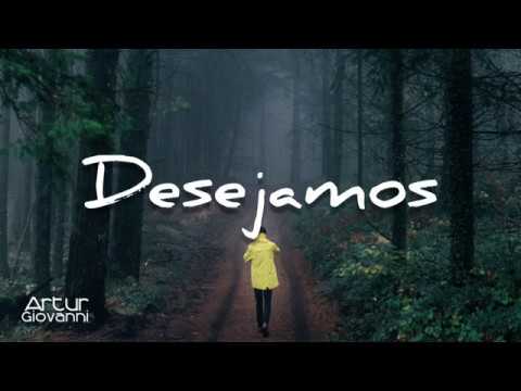 Desejamos - Artur Giovanni