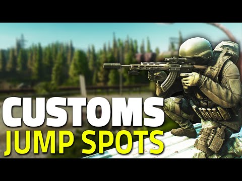 Meta Jump Spots on Customs - Meta Jump Spots - Escape From Tarkov