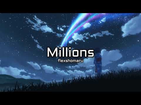 flexshomaru - millions (prod. yuri-095)