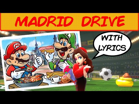 Madrid Drive with Lyrics - Mario Kart Tour/Mario Kart 8 Deluxe Cover