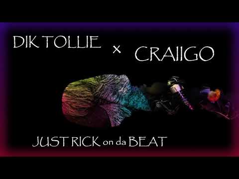 Dik Tollie x Craiigo x Just Rick - The Villian of The Rap Game