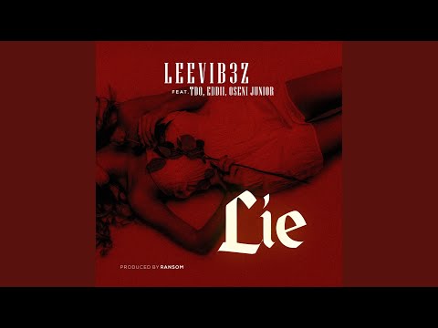 Lie (feat. TDO, eddii & oseni Junior)