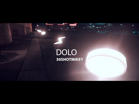 30ShotMikey - Dolo