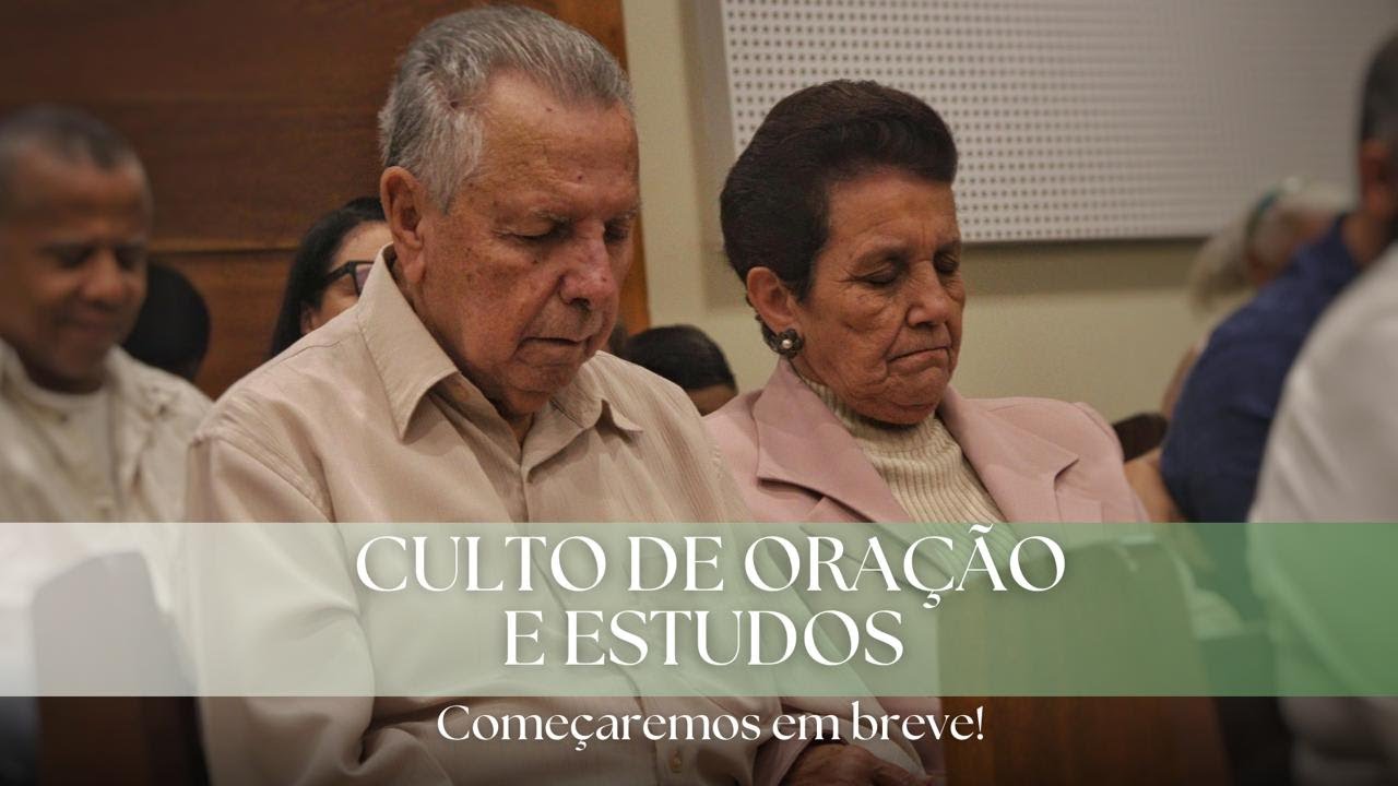 Culto de Oração e Estudos | PIB Jataí | 28/08/2024