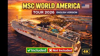 MSC World America 2026 🚢 FULL SHIP TOUR | What’s Included & Not Included (4K)