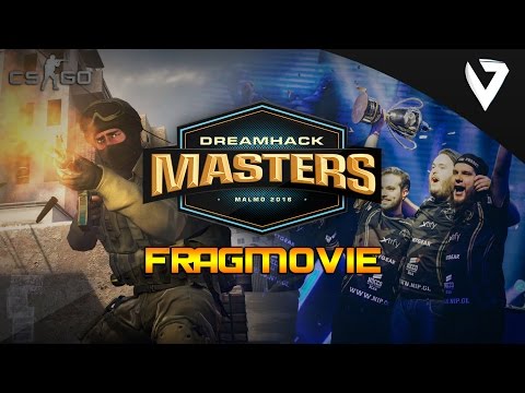 CS:GO - DreamHack Masters Malmö 2016 - Fragmovie