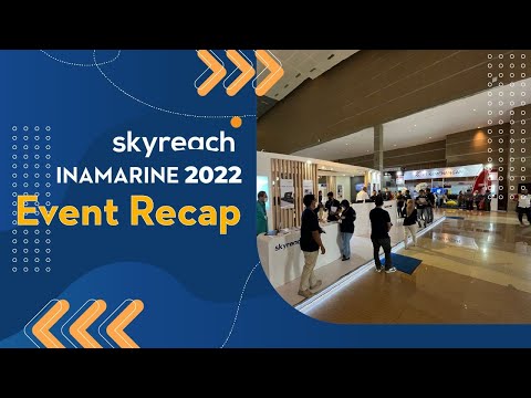 Skyreach at Inamarine 2022 (Event Recap)