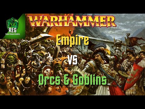 Warhammer Fantasy 6th Edition Battle Report | Orcs & Goblins vs Empire