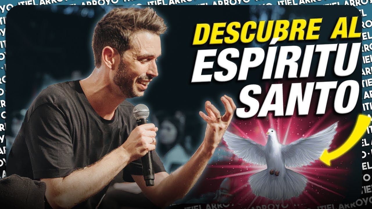 Comunión íntima con el Espíritu Santo - Itiel Arroyo