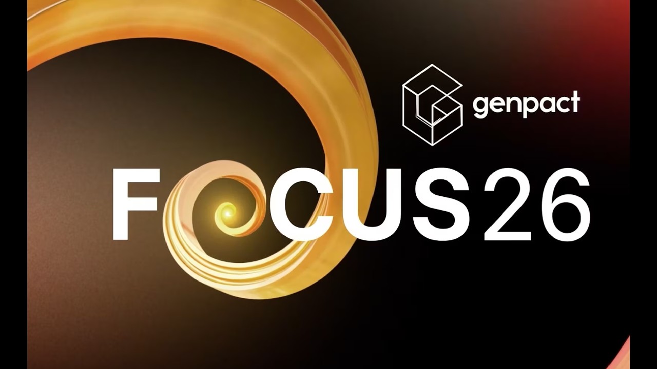 Genpact FOCUS26: Where AI Meets the Power of People